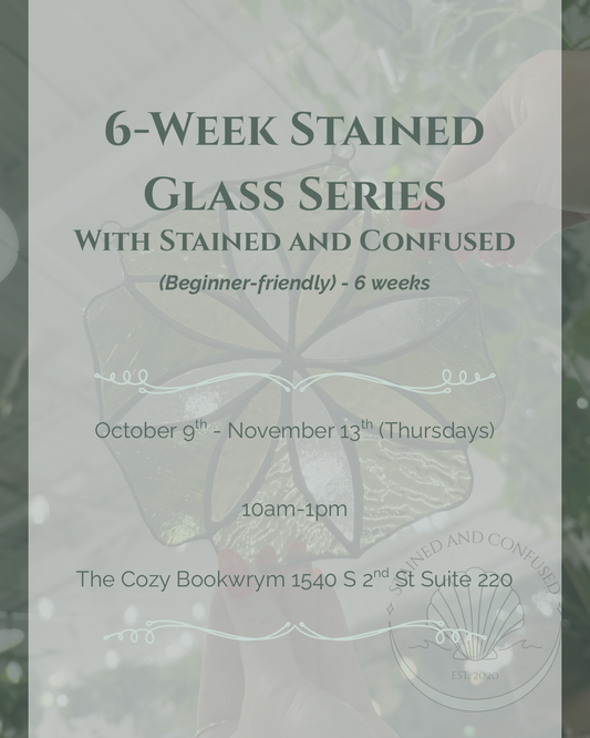 6-Week Stained Glass Series
