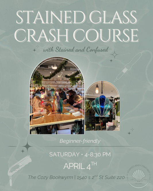 Stained Glass One Day Crash Course (APRIL)