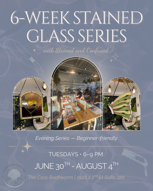 6-Week Stained Glass Series (Tuesdays-Evening)